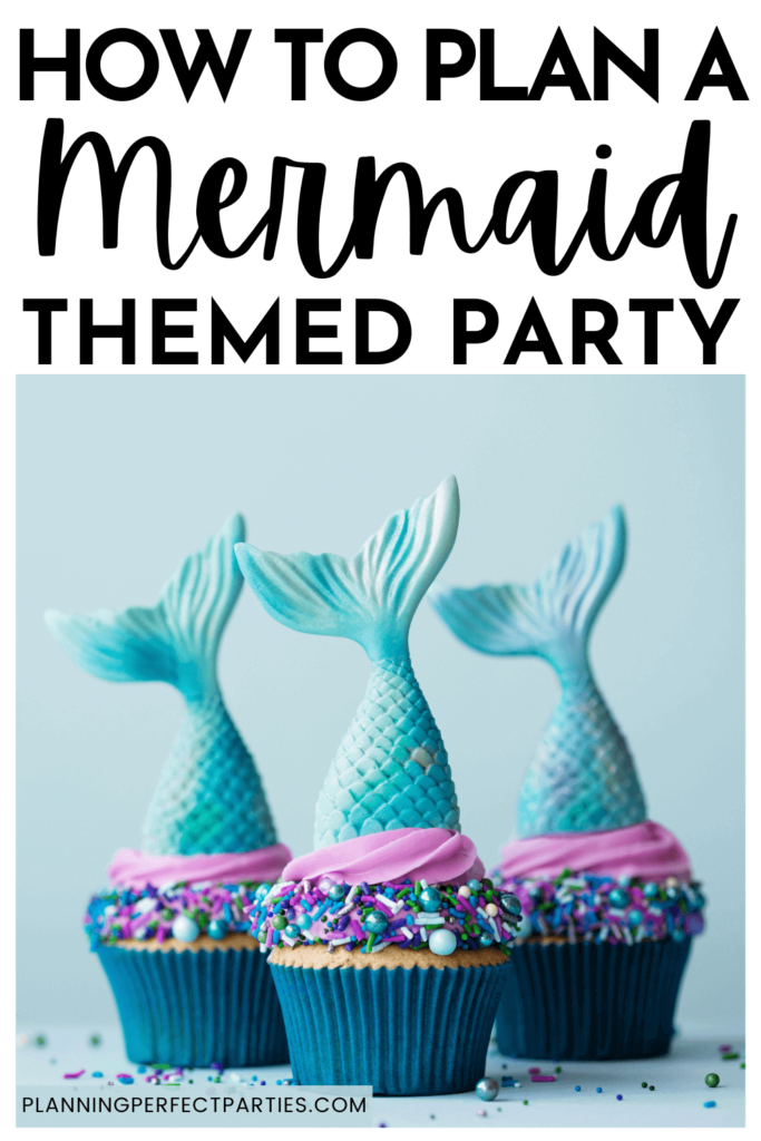 PPP Blog Pin 1 Image - The BEST List Of Mermaid Party Ideas